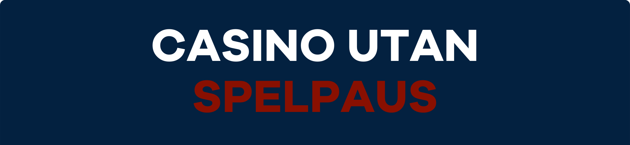 Casino utan spelpaus